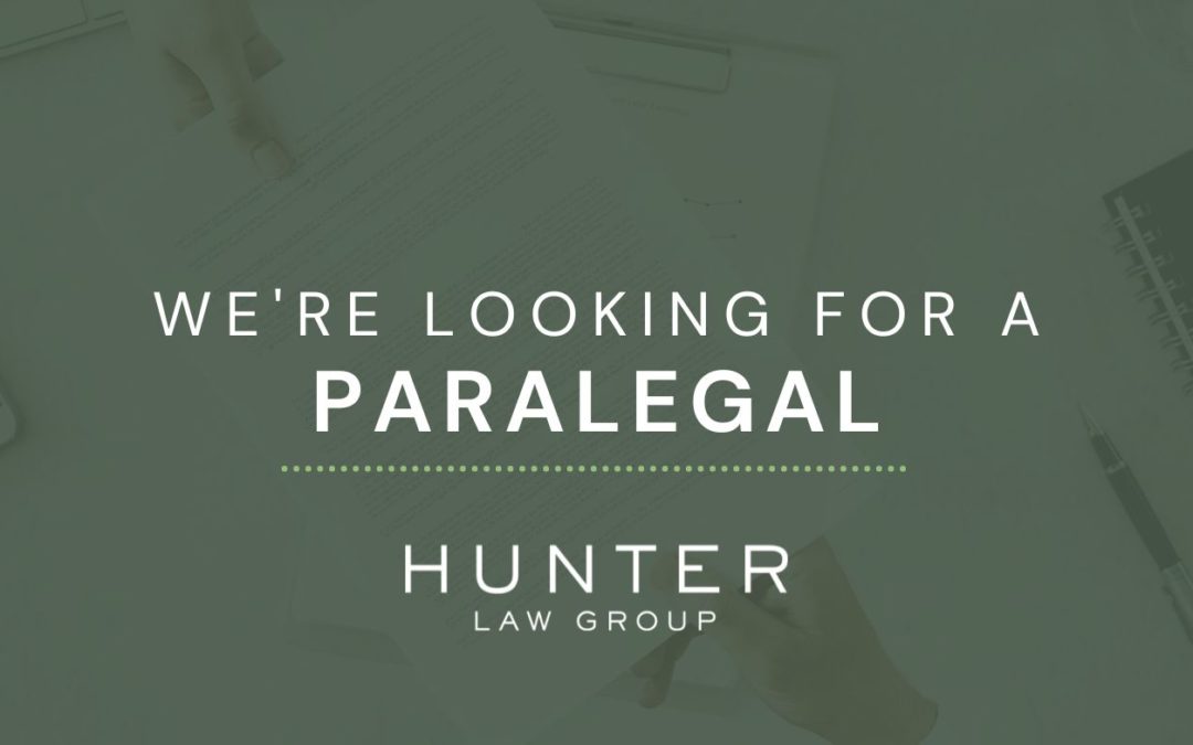 We’re Looking For a Paralegal