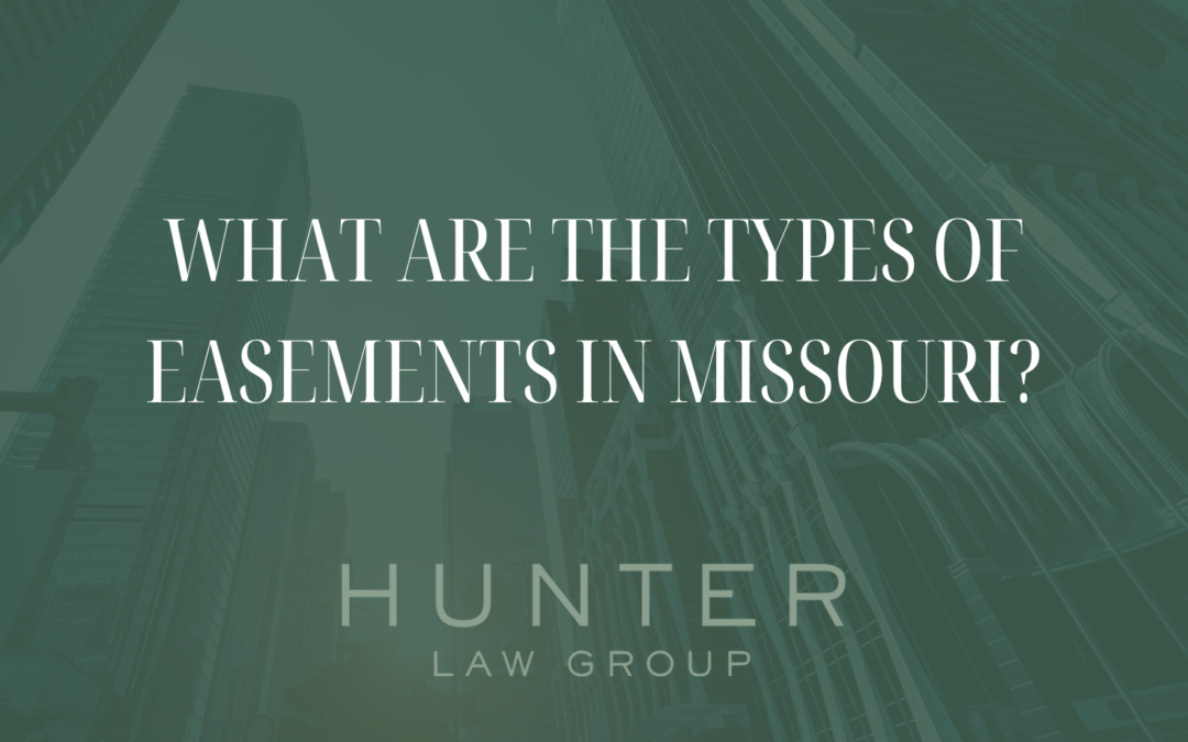 What are the types of easements in Missouri?